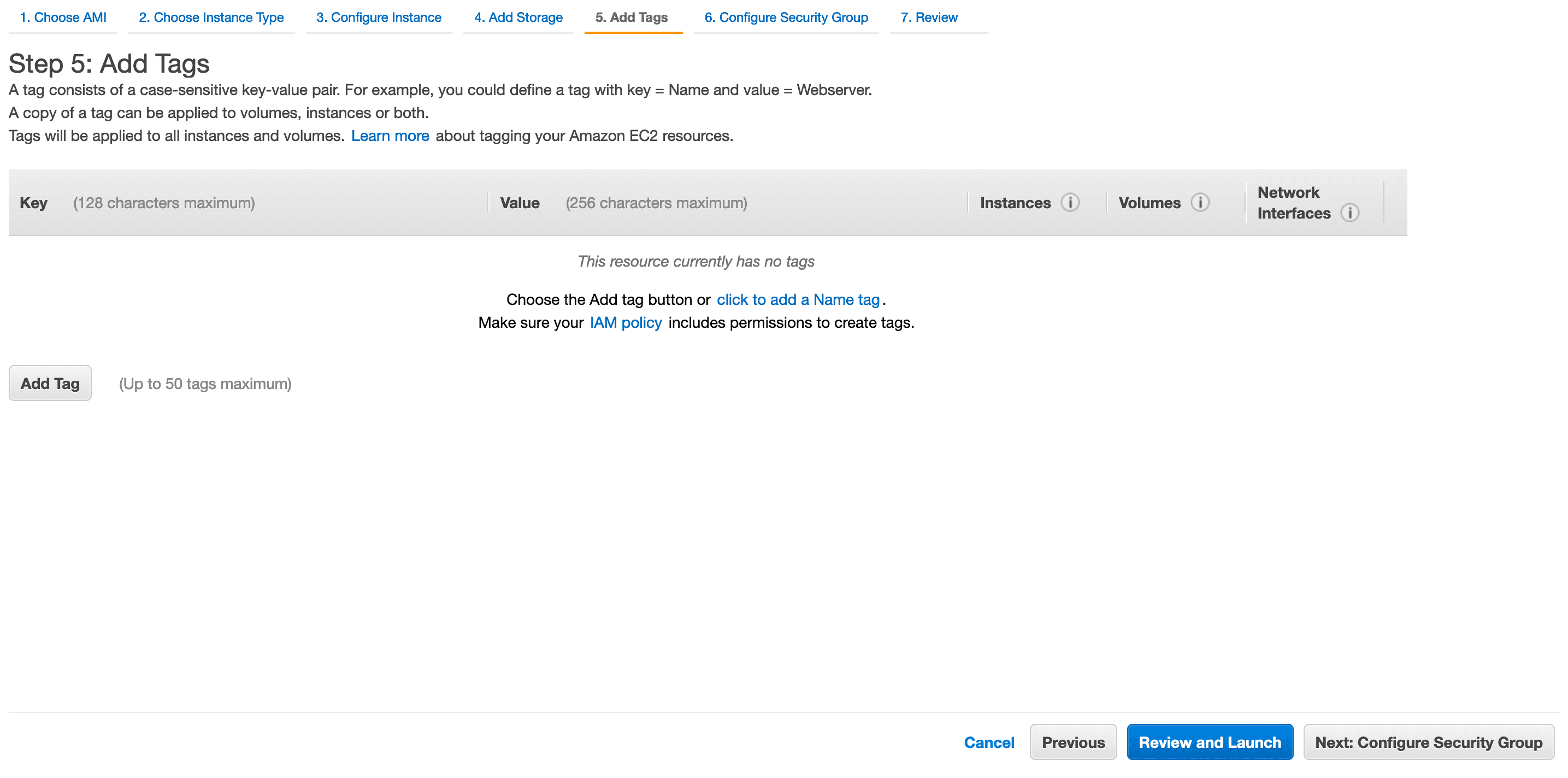 Page titled 'Step 5: Add Tags'. Text in center of screen: Make sure your IAM policy includes permissions to create tags. 