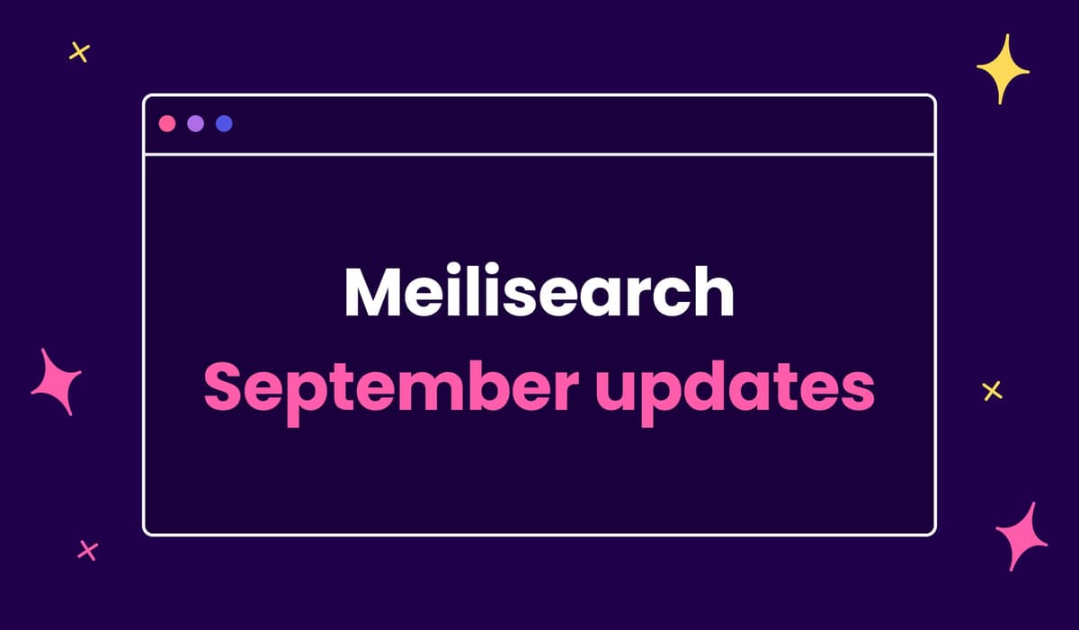 Meilisearch September updates