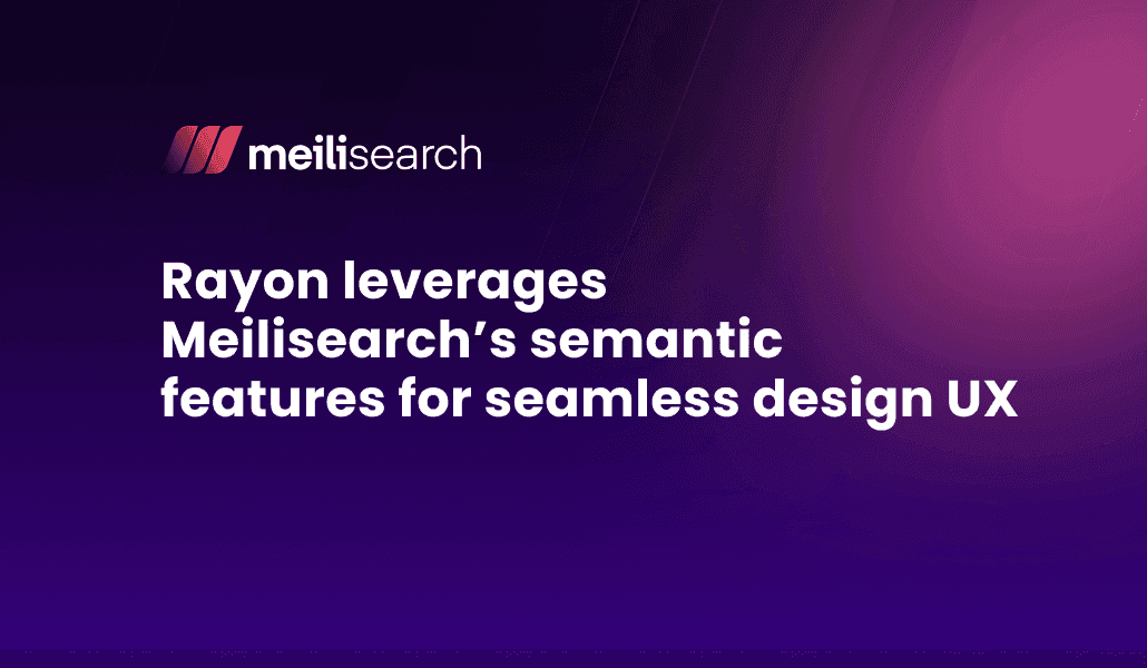 How Rayon leverages AI semantic features for a seamless design UX 