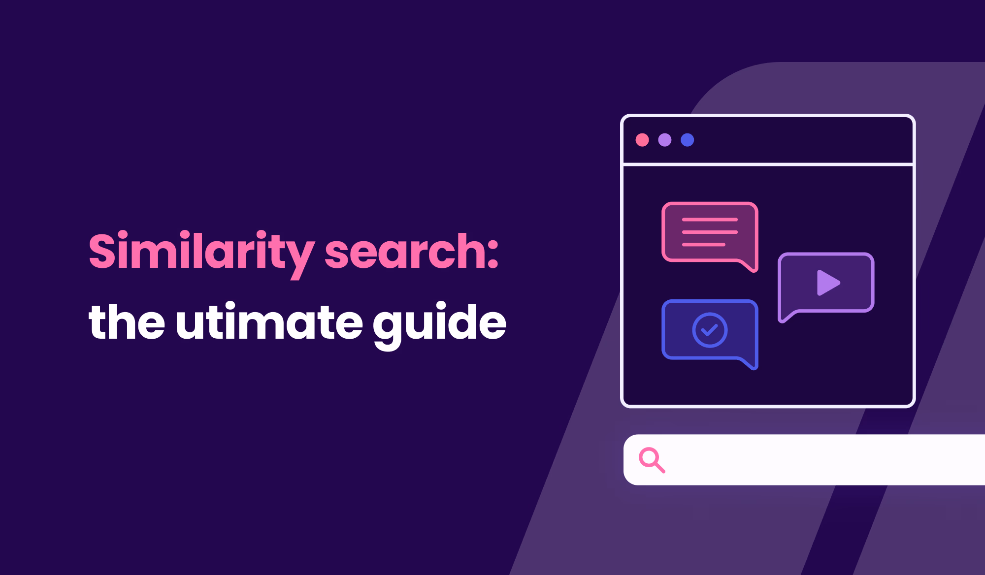 Similarity search: a guide to vector-based retrieval  