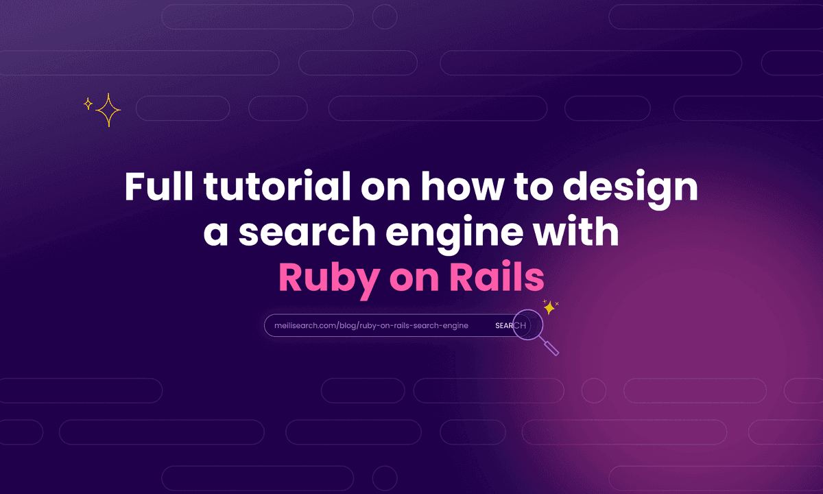 Full tutorial on how to design a search engine with Ruby on Rails