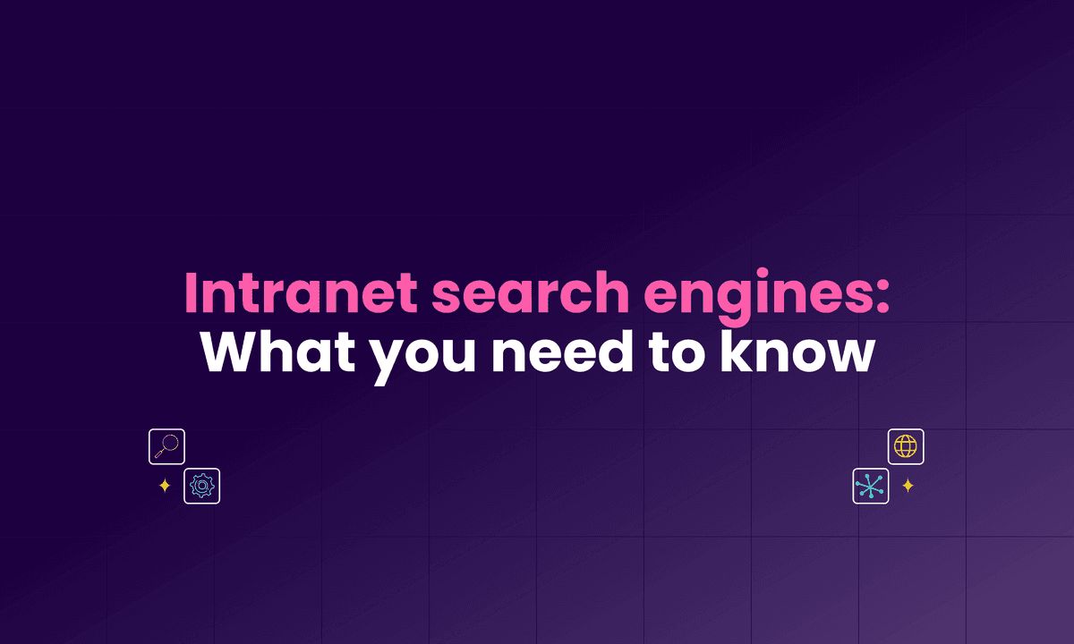 Intranet search engines: What you need to know in 2026