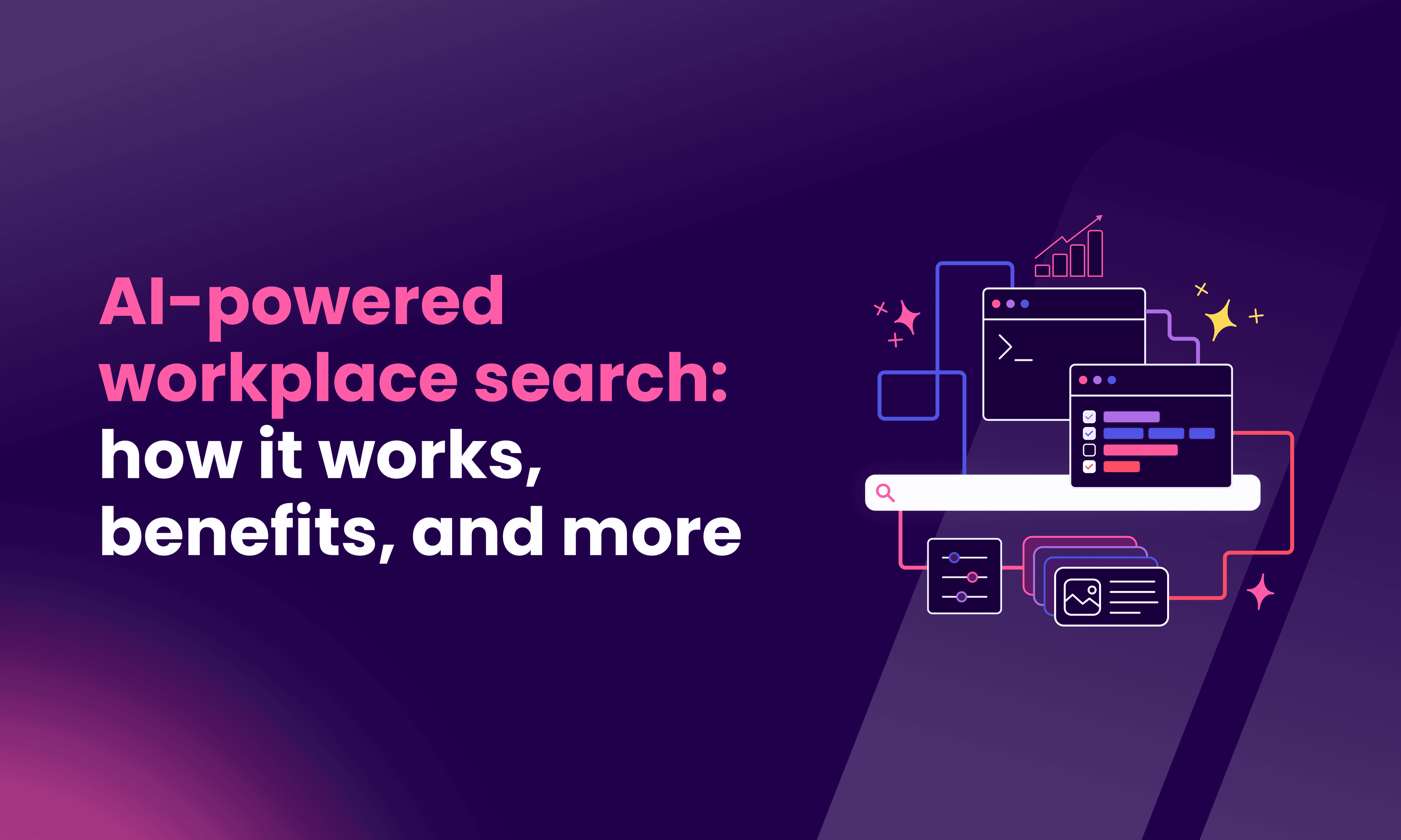 AI-powered workplace search: how it works, benefits, and more