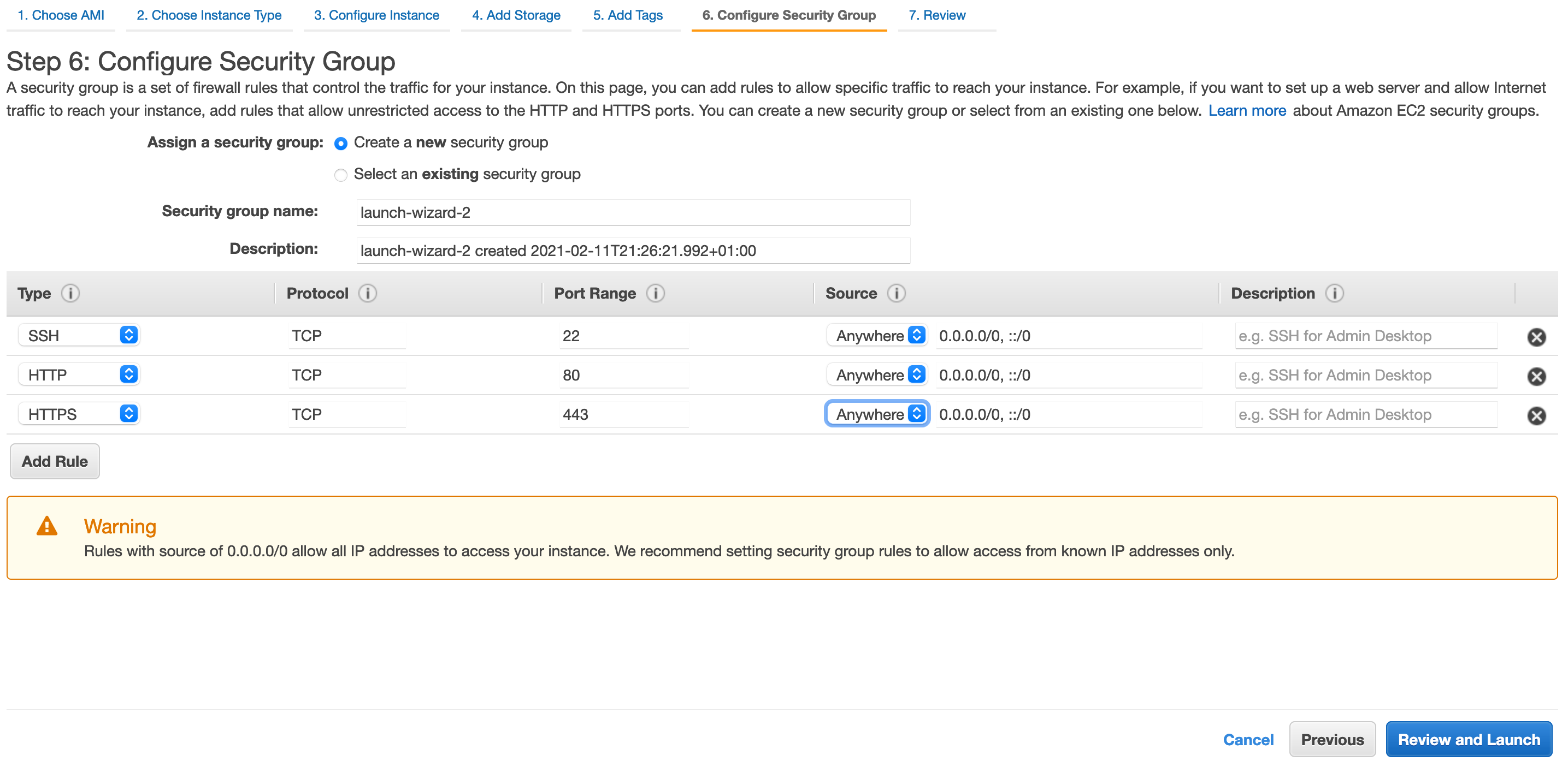 Page titled 'Step 6: Configure Security group'. Warning: Rules with sources of 0.0.0.0/0 allow all IP addresses to access your instance. We recommend setting security group rules to allow access from known IP addresses only.