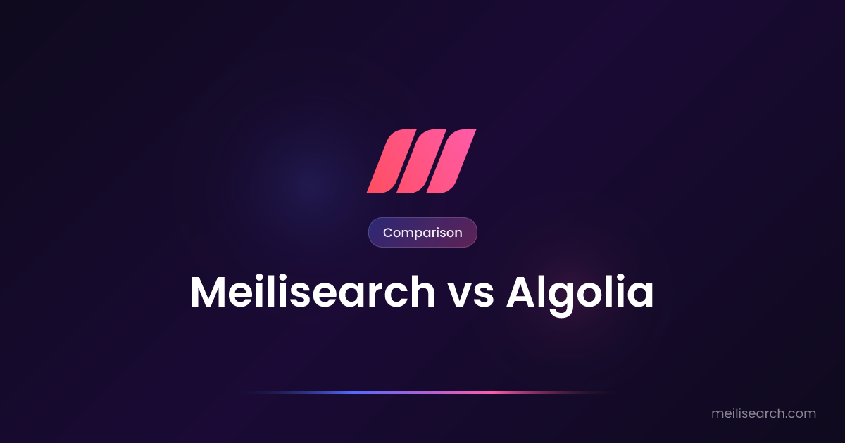 Meilisearch vs Algolia | Alternative Comparison
